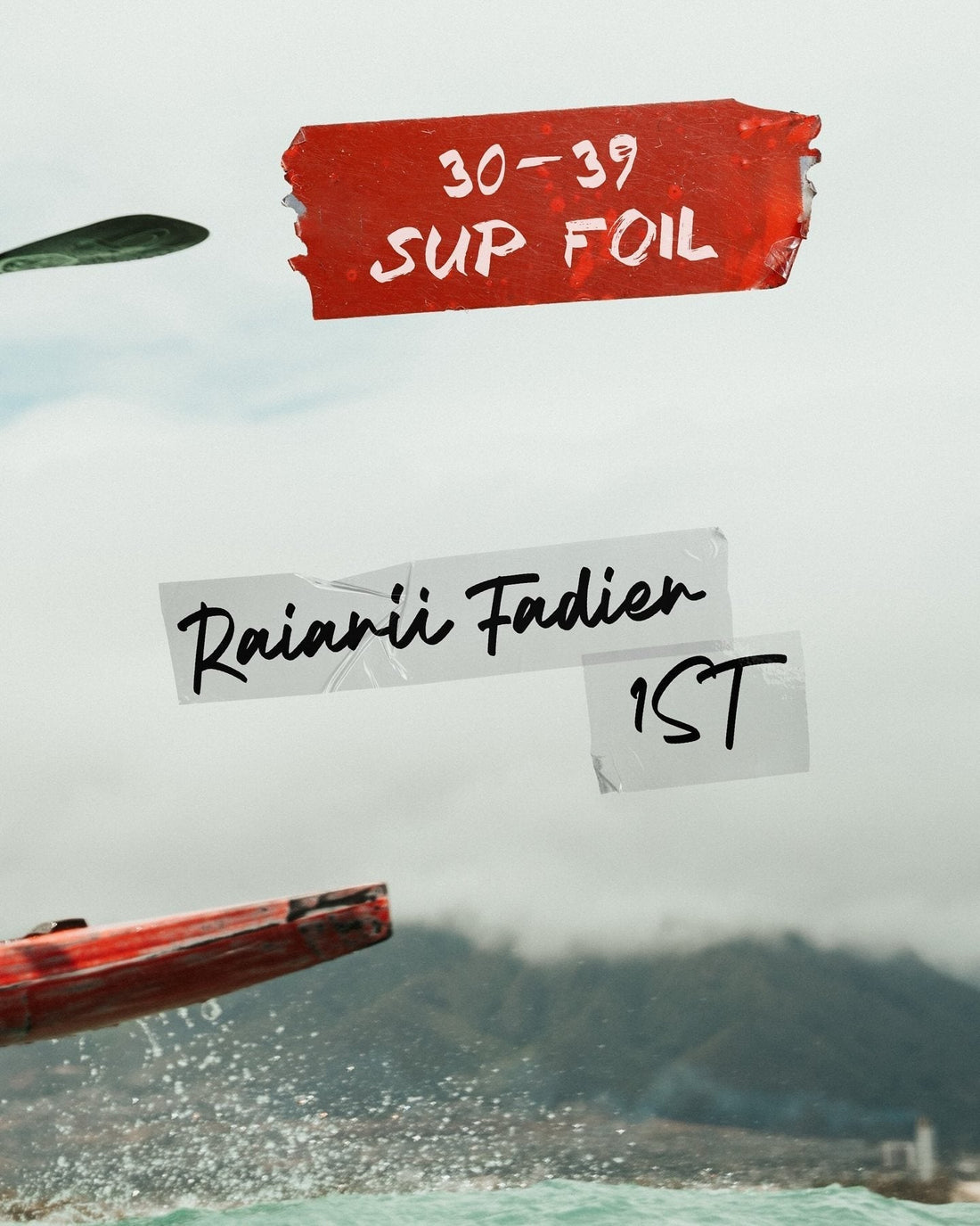Raiarii Fadier wins the 30-39 SUP foil, Koa Kai Triple Crown 2025